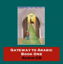 Gateway to Arabic : CD 1