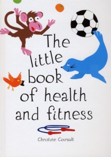 The Little Book of Health and Fitness, Hardback Book The Little Book of Health and Fitness, Hardback Book