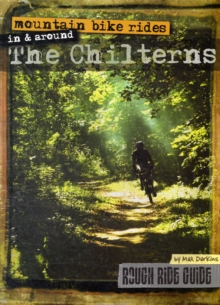 Mountain Bike Rides in and Around the Chilterns, Loose-leaf Book Mountain Bike Rides in and Around the Chilterns, Loose-leaf Book