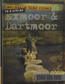 Mountain Bike Rides in and Around Exmoor and Dartmoor, Loose-leaf Book Mountain Bike Rides in and Around Exmoor and Dartmoor, Loose-leaf Book