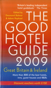 The Good Hotel Guide : Great Britain and Ireland, Paperback Book The Good Hotel Guide : Great Britain and Ireland, Paperback Book