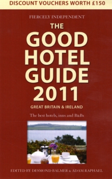 The Good Hotel Guide : Great Britain and Ireland, Paperback Book The Good Hotel Guide : Great Britain and Ireland, Paperback Book
