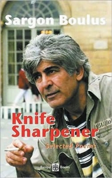 Knife Sharpener : Selected Poems