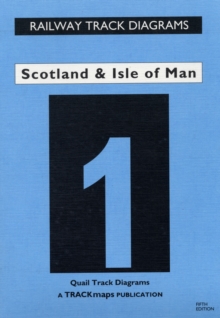 Scotland and Isle of Man : Quail Track Diagrams Bk. 1, Paperback Book Scotland and Isle of Man : Quail Track Diagrams Bk. 1, Paperback Book