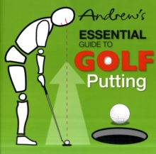 Andrew's Essential Guide to Golf Putting, Paperback Book Andrew's Essential Guide to Golf Putting, Paperback Book