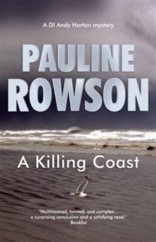 A Killing Coast : The Seventh in the DI Andy Horton Crime Series, Paperback / softback Book A Killing Coast : The Seventh in the DI Andy Horton Crime Series, Paperback / softback Book