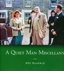 A Quiet Man Miscellany, Hardback Book A Quiet Man Miscellany, Hardback Book