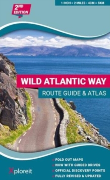 Wild Atlantic Way Route Guide and Atlas : The essential guide to driving Ireland's Atlantic coast