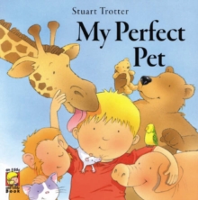 My Perfect Pet, Paperback Book My Perfect Pet, Paperback Book