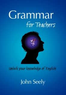 Grammar for Teachers, Paperback / softback Book Grammar for Teachers, Paperback / softback Book