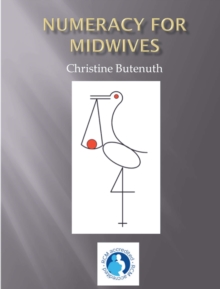 Numeracy for midwives