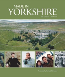 Made in Yorkshire, Hardback Book Made in Yorkshire, Hardback Book