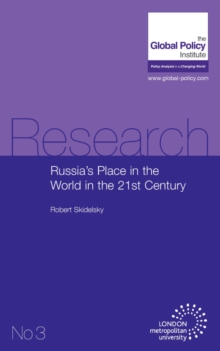 Russia's Place in the World in the 21st Century, Paperback / softback Book Russia's Place in the World in the 21st Century, Paperback / softback Book