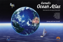 Cornell's Ocean Atlas : Pilot Charts for All Oceans of the World, Spiral bound Book Cornell's Ocean Atlas : Pilot Charts for All Oceans of the World, Spiral bound Book