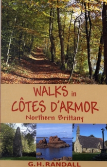 Walks in Cotes D'Armor, Northern Brittany, Paperback Book Walks in Cotes D'Armor, Northern Brittany, Paperback Book