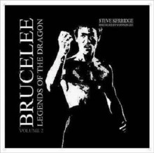 Bruce Lee : Legends of the Dragon v. 2, Paperback Book Bruce Lee : Legends of the Dragon v. 2, Paperback Book