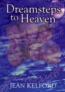 Dreamsteps to Heaven, Paperback Book Dreamsteps to Heaven, Paperback Book