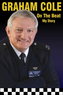 On The Beat : My Story, Hardback Book On The Beat : My Story, Hardback Book