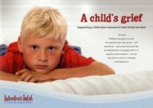 A Child's Grief : Supporting a Child When Someone in Their Family Has Died, Paperback Book A Child's Grief : Supporting a Child When Someone in Their Family Has Died, Paperback Book