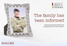 The Family Has Been Informed : Supporting bereaved children and young people from military families, Paperback Book The Family Has Been Informed : Supporting bereaved children and young people from military families, Paperback Book
