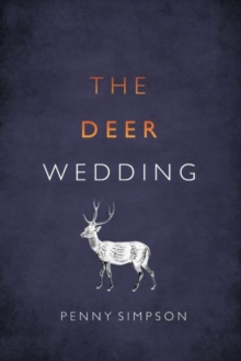 The Deer Wedding, Paperback Book The Deer Wedding, Paperback Book