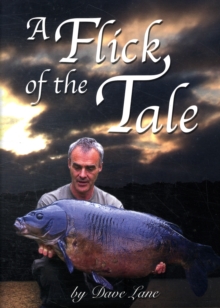 A Flick of the Tale, Hardback Book A Flick of the Tale, Hardback Book