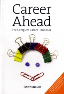 Career Ahead : The Complete Career Change Handbook, Paperback Book Career Ahead : The Complete Career Change Handbook, Paperback Book