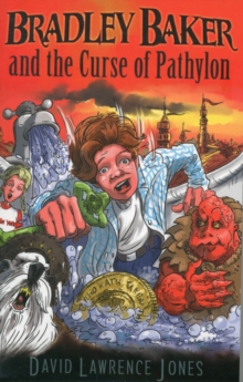 Bradley Baker and the Curse of Pathylon, Paperback Book Bradley Baker and the Curse of Pathylon, Paperback Book