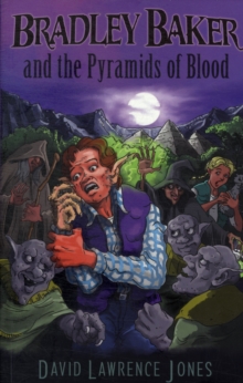 Bradley Baker and the Pyramids of Blood, Paperback Book Bradley Baker and the Pyramids of Blood, Paperback Book