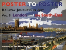 Railway Journeys in Art Volume 5: London and the South East : 5, Hardback Book Railway Journeys in Art Volume 5: London and the South East : 5, Hardback Book