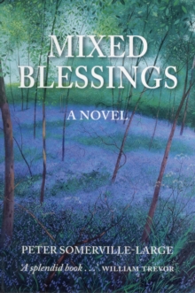 Mixed Blessings, Paperback / softback Book Mixed Blessings, Paperback / softback Book