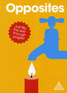 Opposites, Paperback Book Opposites, Paperback Book