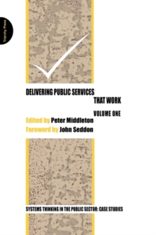 Delivering Public Services That Work : Vol. 1, Paperback Book Delivering Public Services That Work : Vol. 1, Paperback Book