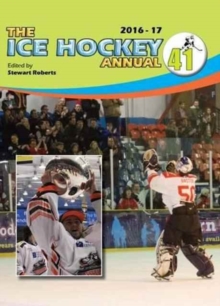 The Ice Hockey Annual, Paperback Book The Ice Hockey Annual, Paperback Book