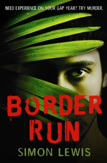 Border Run, Paperback / softback Book Border Run, Paperback / softback Book