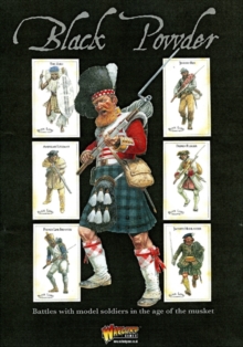 Black Powder : Battles with Model Soldiers in the Age of the Musket, Hardback Book Black Powder : Battles with Model Soldiers in the Age of the Musket, Hardback Book