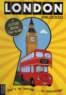 London Unlocked, Paperback Book London Unlocked, Paperback Book