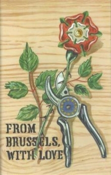 From Brussels with Love, Hardback Book From Brussels with Love, Hardback Book