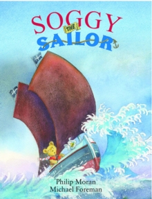 Soggy the Sailor, Hardback Book Soggy the Sailor, Hardback Book