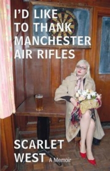 I'd Like to Thank Manchester Air Rifles, Paperback Book I'd Like to Thank Manchester Air Rifles, Paperback Book