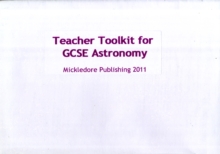 Teacher Toolkit for GCSE Astronomy, CD-ROM Book Teacher Toolkit for GCSE Astronomy, CD-ROM Book