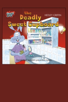 The Deadly Sweet Cupboard