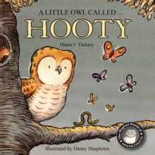 A Little Owl Called Hooty, Board book Book A Little Owl Called Hooty, Board book Book