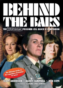 Behind the Bars : The Unofficial Prisoner Cell Block H Companion, Paperback Book Behind the Bars : The Unofficial Prisoner Cell Block H Companion, Paperback Book