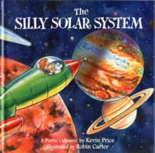 The Silly Solar System, Hardback Book The Silly Solar System, Hardback Book
