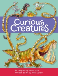 Curious Creatures, Paperback Book Curious Creatures, Paperback Book