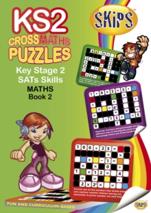 SKIPS CrossWord Puzzles Key Stage 2 Maths SATs CrossMaths : Bk 2, Paperback Book SKIPS CrossWord Puzzles Key Stage 2 Maths SATs CrossMaths : Bk 2, Paperback Book