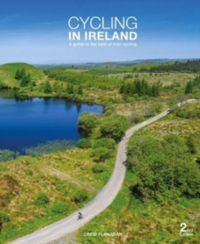 Cycling in Ireland : A guide to the best of Irish Cycling