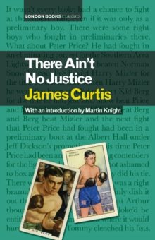 There Ain't No Justice, Hardback Book There Ain't No Justice, Hardback Book