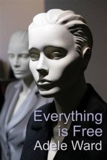Everything Is Free, Paperback Book Everything Is Free, Paperback Book
